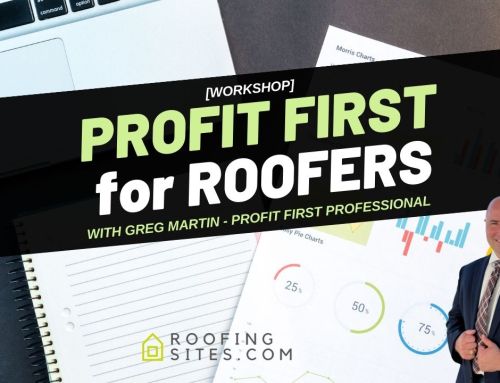 Roofer Growth Hacks – Season 1 Episode 1: Profit First with Greg Martin