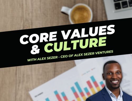 Roofer Growth Hacks – Season 1 Episode 3 – Core Value & Culture with Alex Sezer