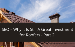 Roofing Sites in College Station, TX - SEO - it is still a great investment for roofers