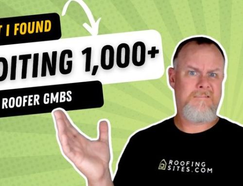 What I Learned From Auditing 1000+ Roofer GMB Accounts!