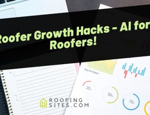 Roofer Growth Hacks – AI for Roofers!