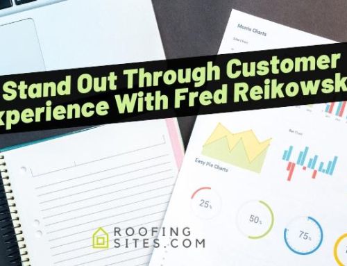 Stand Out Through Customer Experience With Fred Reikowsky!
