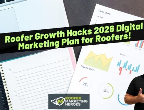 Roofer Growth Hacks 2026 Digital Marketing Plan for Roofers!